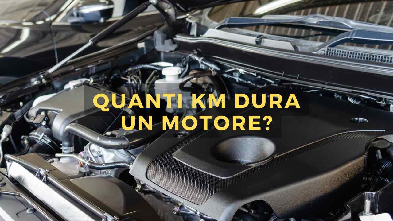 Quanti km dura un motore,