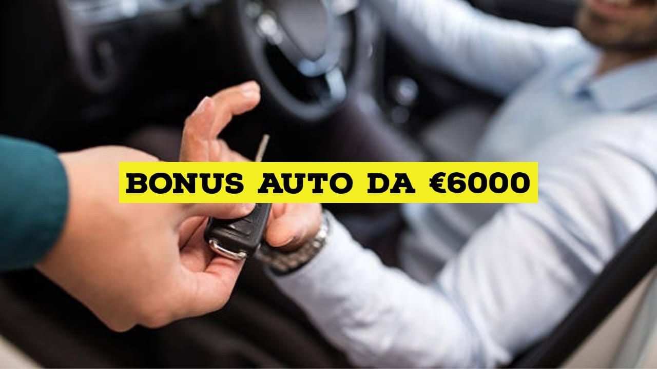 Bonus auto 6000 euro